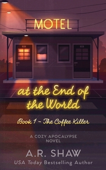 Paperback The Coffee Killer: A Cozy Apocalypse Novel Book