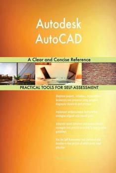 Paperback Autodesk AutoCAD A Clear and Concise Reference Book