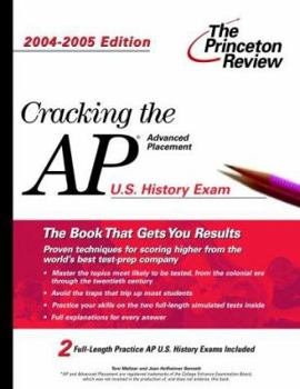 Paperback Cracking the AP U.S. History Exam, 2004-2005 Edition Book