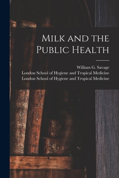 Paperback Milk and the Public Health [electronic Resource] Book