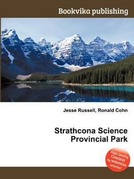 Paperback Strathcona Science Provincial Park Book