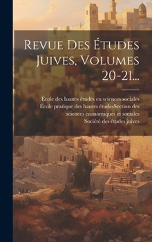 Hardcover Revue Des Études Juives, Volumes 20-21... [French] Book