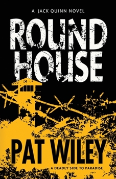 Paperback Round House: a deadly side to paradise Book