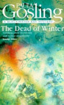 The Dead of Winter - Book #3 of the Blackwater Bay