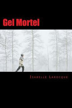 Paperback Gel Mortel [French] Book