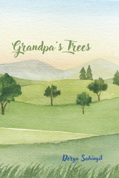 Paperback Grandpa's Trees: The Hero Book