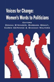 Paperback Voices for Change: Women's Words to Politicians Book