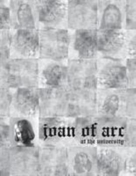 Paperback Joan of Arc at the University [With CDROM] Book