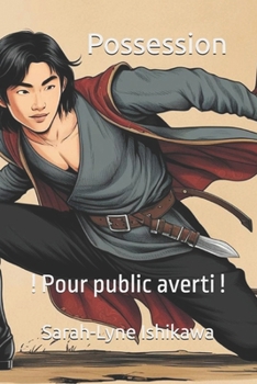 Paperback Possession: ! Pour public averti ! [French] Book