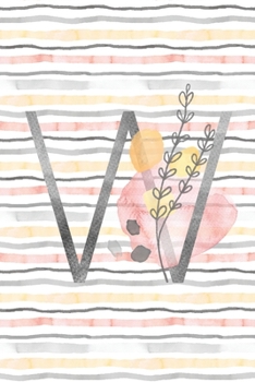 Paperback Food and Exercise Journal with Monogram Letter W: Daily Fitness Tracker for Women Book