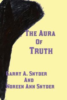 Paperback The Aura of Truth Book