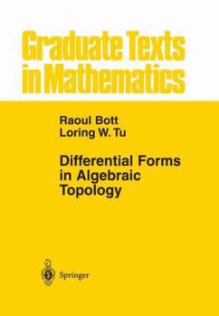 Hardcover Differential Forms in Algebraic Topology Book