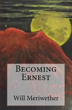 Paperback Becoming Ernest Book