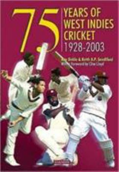 Hardcover 75 Years of West Indies Cricket,1928-2003 Book