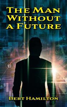 Paperback The man without a future Book