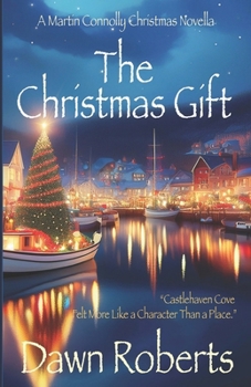 Paperback The Christmas Gift (The Unbreakable Connollys) Book
