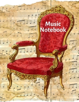 Paperback Music Notebook: Standard Blank Manuscript Sheet Music Paper - 12 Staves per page - Vintage Red Chair Book