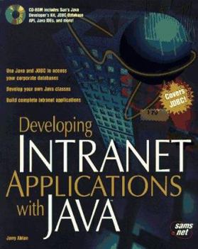 Paperback Developing Intranet Applications with Java: With CDROM Book