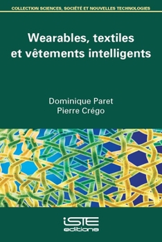 Paperback Wearables, Textiles Et Vetements Intellgn [French] Book