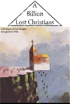 Paperback A Billion Lost Christians Book