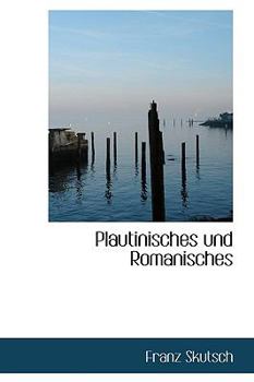 Hardcover Plautinisches Und Romanisches [German] Book