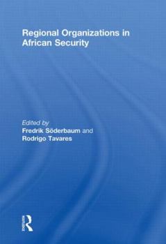 Paperback Regional Organizations in African Security Book