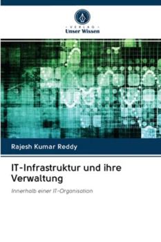 Paperback IT-Infrastruktur und ihre Verwaltung [German] Book