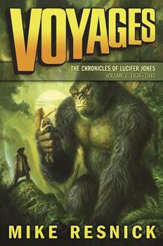 Voyages - Book #5 of the Chronicles of Lucifer Jones