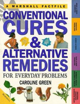 Paperback Conventional Cures and Alternative Remedies (Factfiles) (Marshall Factfile) Book