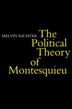 Paperback The Politcal Theory of Montesquieu Book