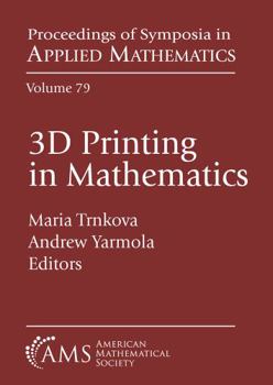 Paperback 3D Printing in Mathematics Book