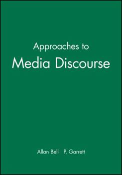 Paperback Approaches to Media Discourse Book