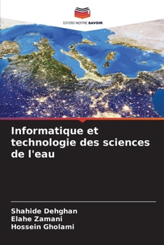 Paperback Informatique et technologie des sciences de l'eau [French] Book