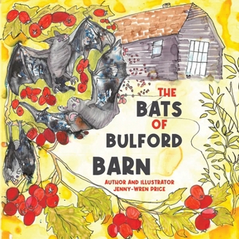 Paperback The Bats of Bulford Barn Book