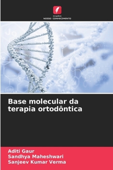 Paperback Base molecular da terapia ortodôntica [Portuguese] Book