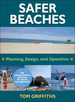 Hardcover Safer Beaches: Planning, Design, and Operation Book