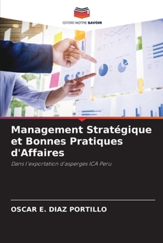 Paperback Management Stratégique et Bonnes Pratiques d'Affaires [French] Book