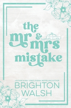 Paperback The Mr & Mrs Mistake Special Edition Book