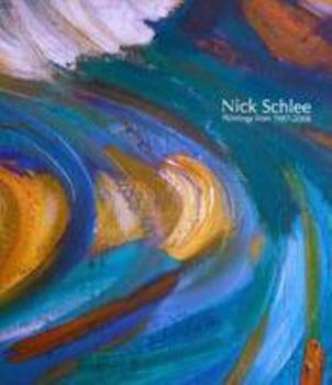 Hardcover Nick Schlee: Paintings from 1987-2008 Book