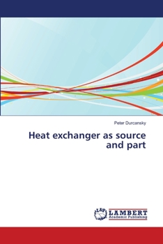 Paperback Heat exchanger as source and part Book
