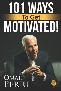 Paperback 101 Ways To Get Motivated! Book