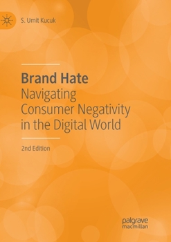 Paperback Brand Hate: Navigating Consumer Negativity in the Digital World Book