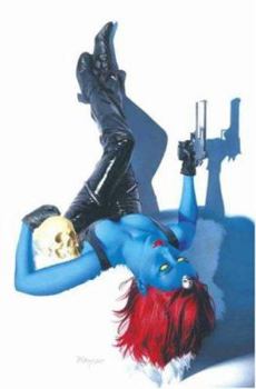 Mystique, Volume 2: Tinker, Tailor, Mutant, Spy - Book  of the Mystique Single Issues
