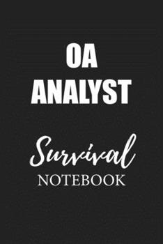 Paperback Oa Analyst Survival Notebook: Small Undated Weekly Planner for Work and Personal Everyday Use Habit Tracker Password Logbook Music Review Playlist D Book