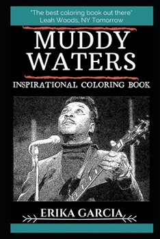Paperback Muddy Waters Inspirational Coloring Book