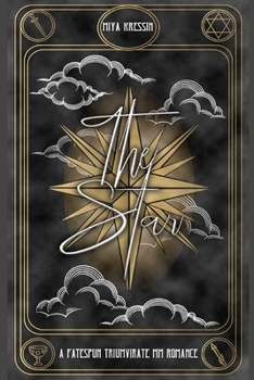 Paperback The Star: A Fatespun Triumvirate MM Romance Book