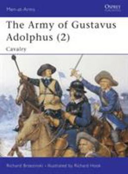 Paperback The Army of Gustavus Adolphus (2): Cavalry Book