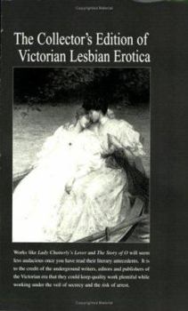Paperback The Collector's Edition of Victorian Lesbian Erotica Book