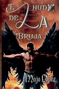 Paperback El nudo de la bruja [Spanish] Book