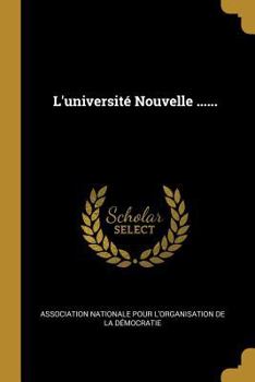 Paperback L'université Nouvelle ...... [French] Book